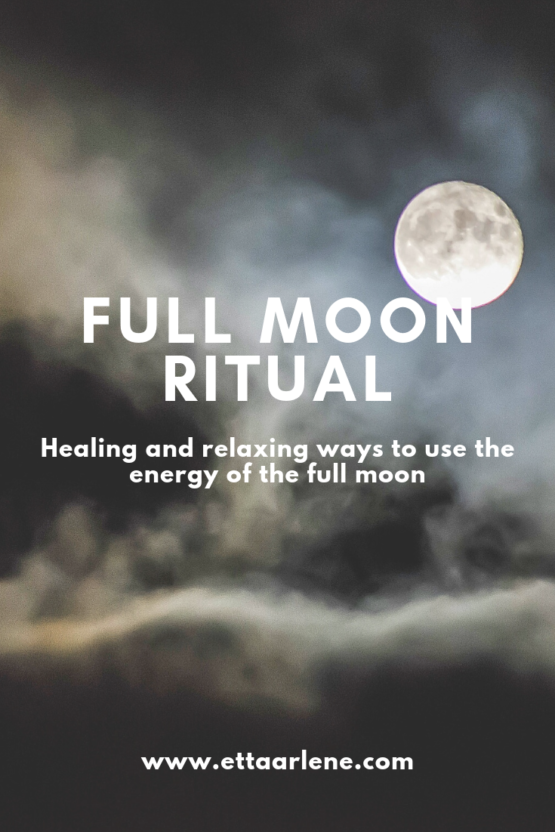 Full Moon Ritual – ETTA ARLENE